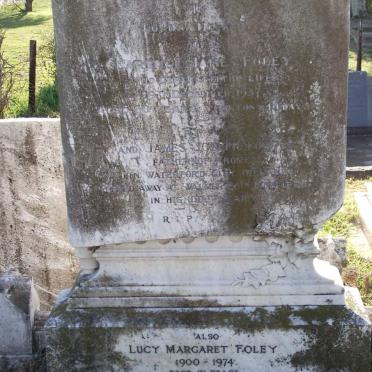 FOLEY Clarence James -1937 :: FOLEY James Joseph -1960 :: FOLEY Lucy Margaret 1900-1974