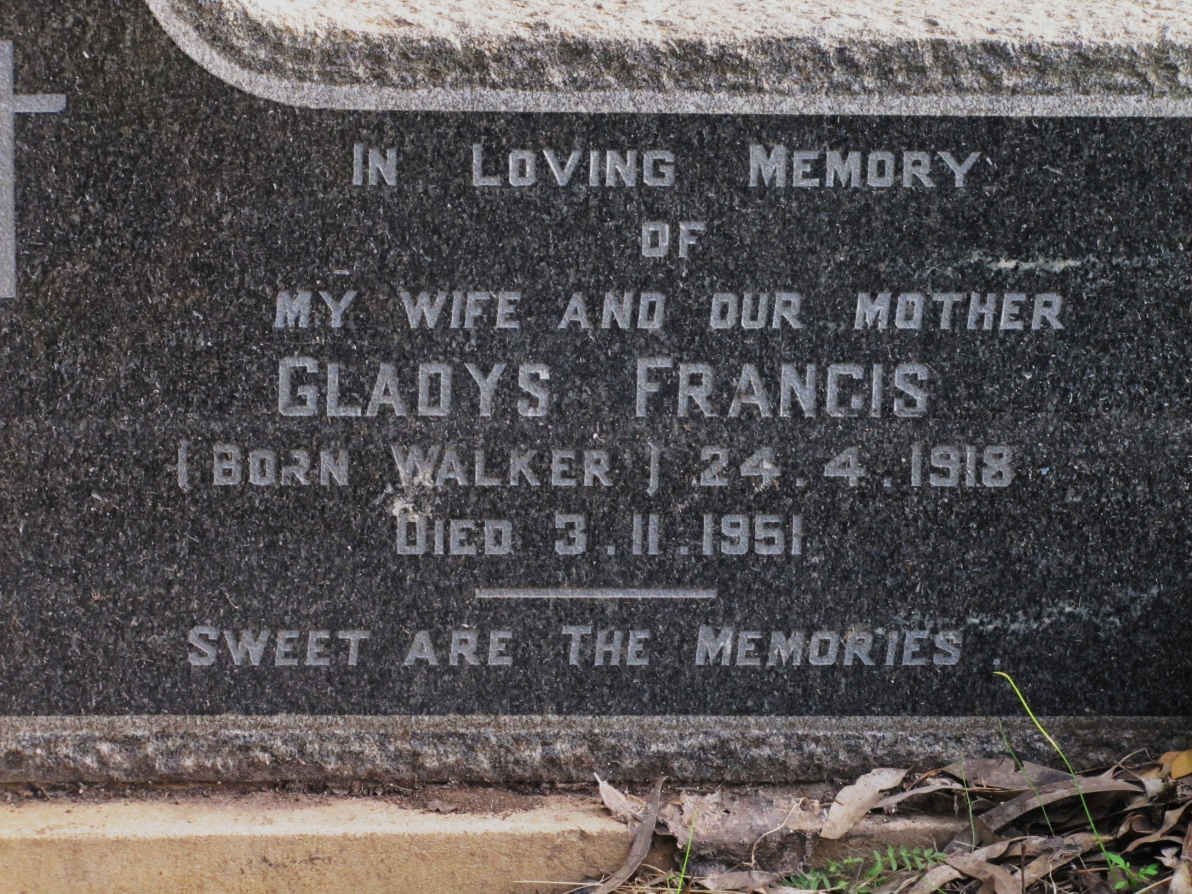 FRANCIS Gladys nee WALKER 1918-1951