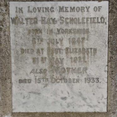 SCHOLEFIELD Walter Hay 1847-1921 :: SCHOLEFIELD Mother -1933