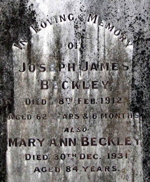 BECKLEY Joseph James -1912 &amp; Mary Ann -1931