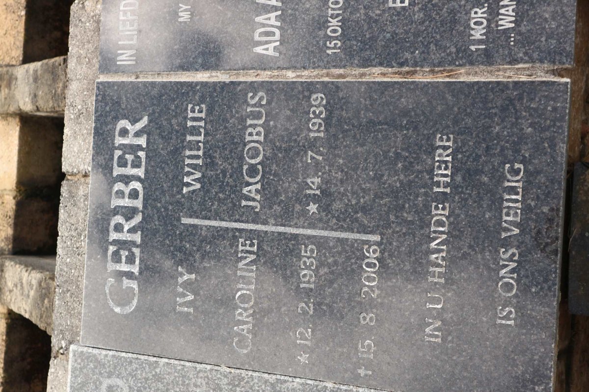 GERBER Willie Jacobus 1939- &amp; Ivy Caroline 1935-2006