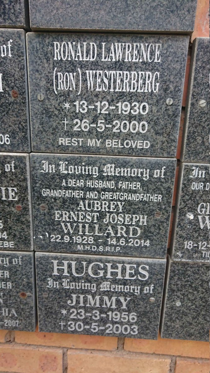 WESTERBERG Ronald Lawrence 1930-2000 :: WILLARD Aubrey Ernest Joseph 1928-2014 :: HUGHES Jimmy 1956-2003