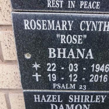 BHANA Rosemary Cynthia 1946-2016