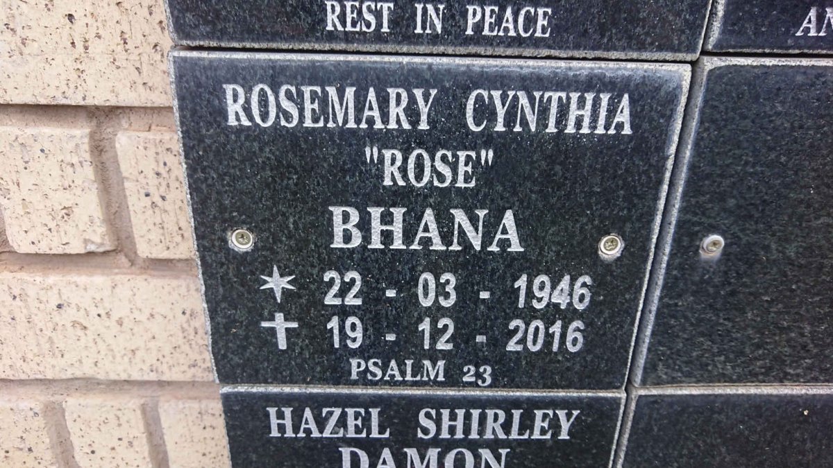 BHANA Rosemary Cynthia 1946-2016