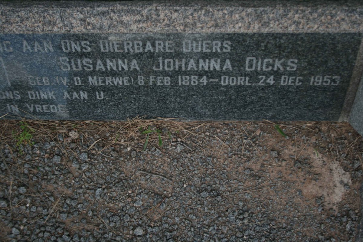 DICKS Susanna Johanna nee V.D. MERWE 1884-1953