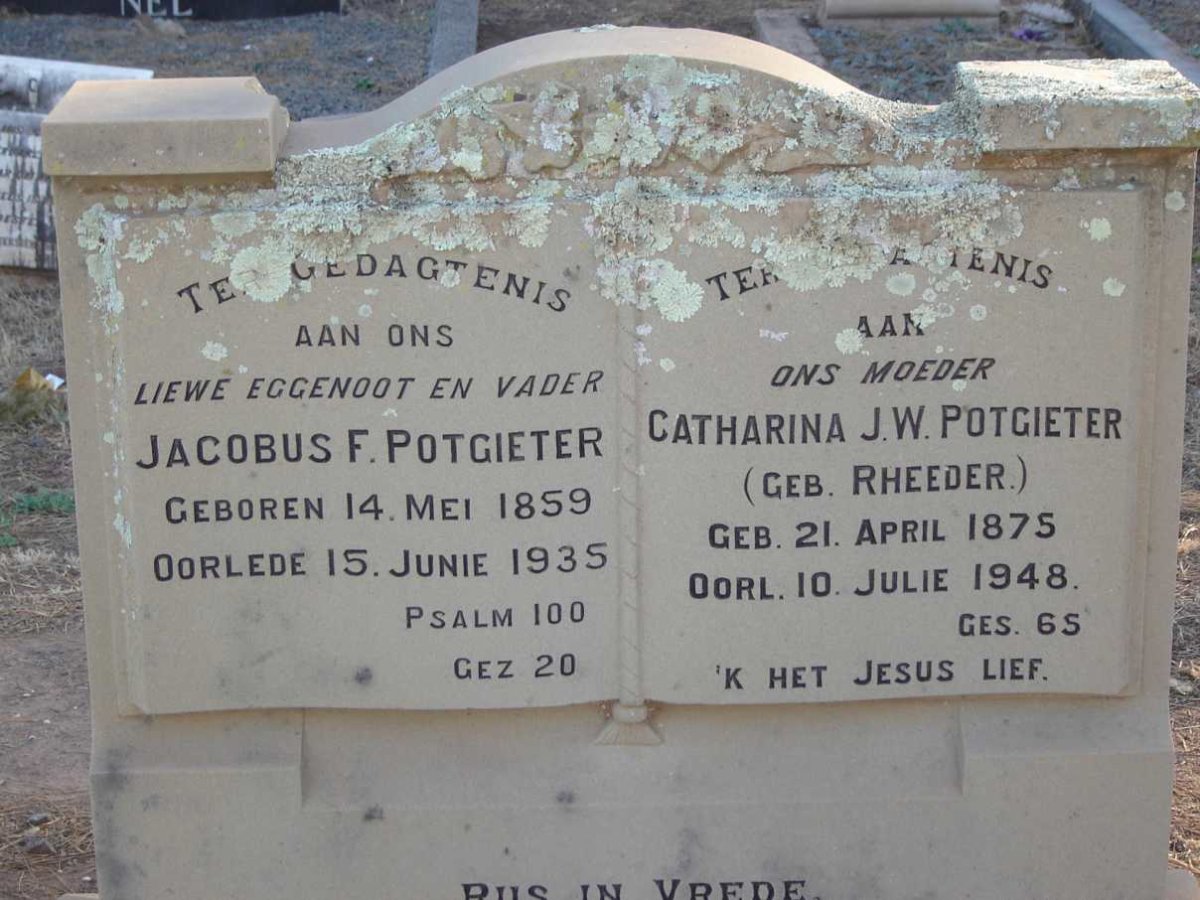 POTGIETER Jacobus F. 1859-1935 &amp; Catharina J.W. RHEEDER 1875-1948