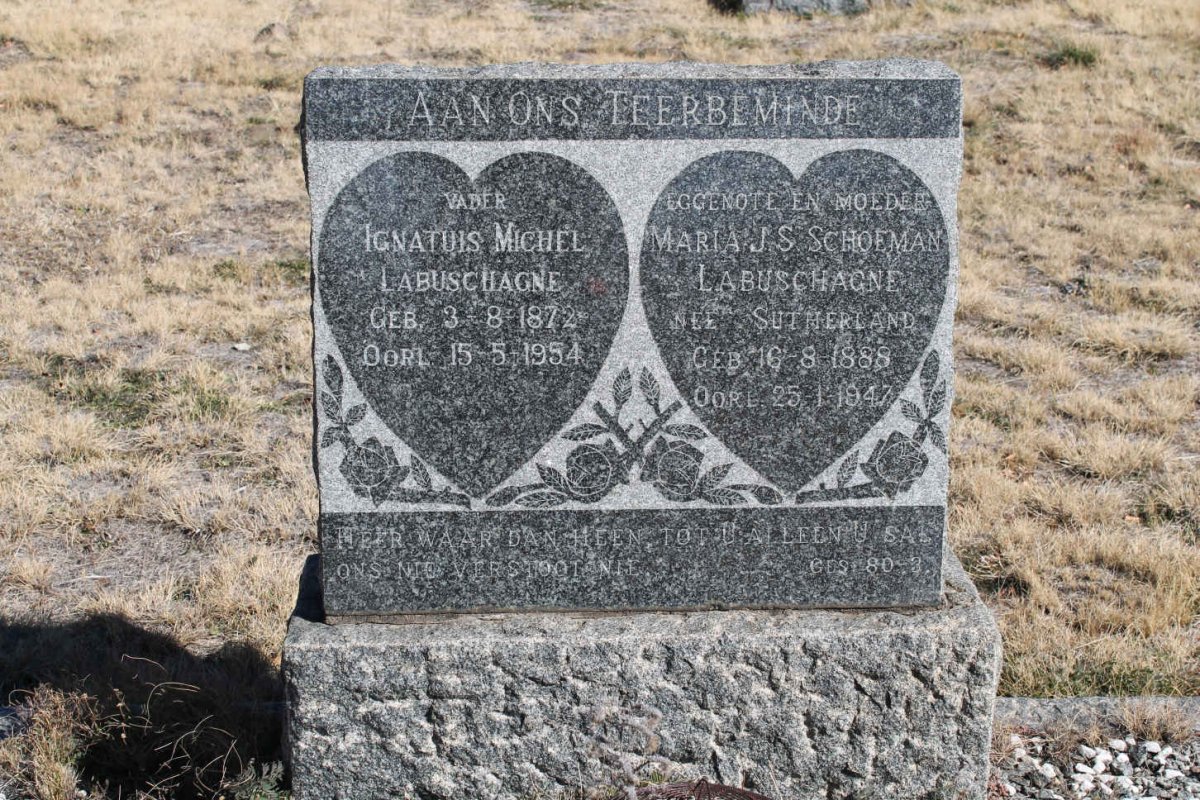 LABUSCHAGNE Ignatuis Michel 1872-1954 &amp; Maria J.S. Schoeman SUTHERLAND 1888-1947