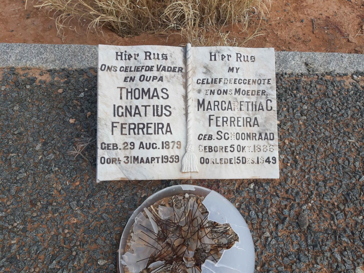 FERREIRA Thomas Ignatius 1879-1959 &amp; Margaretha C. SCHOONRAAD 1886-1949
