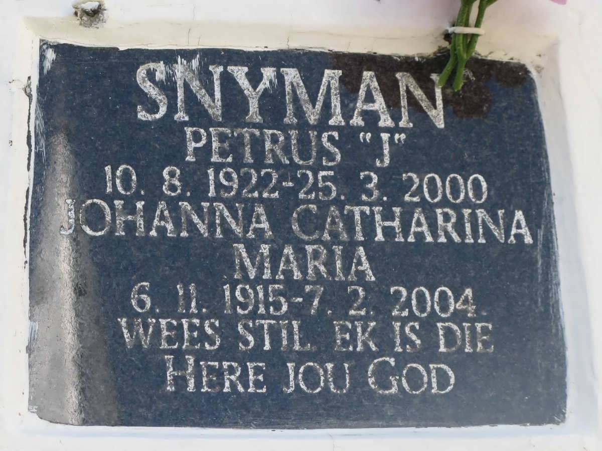 SNYMAN Petrus 1922-2000 &amp; Johanna Catharina Maria 1915-2004