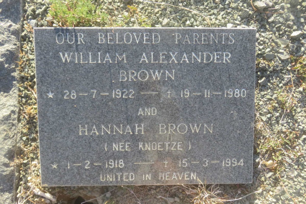BROWN William Alexander 1922-1980 &amp; Hannah KNOETZE 1918-1994