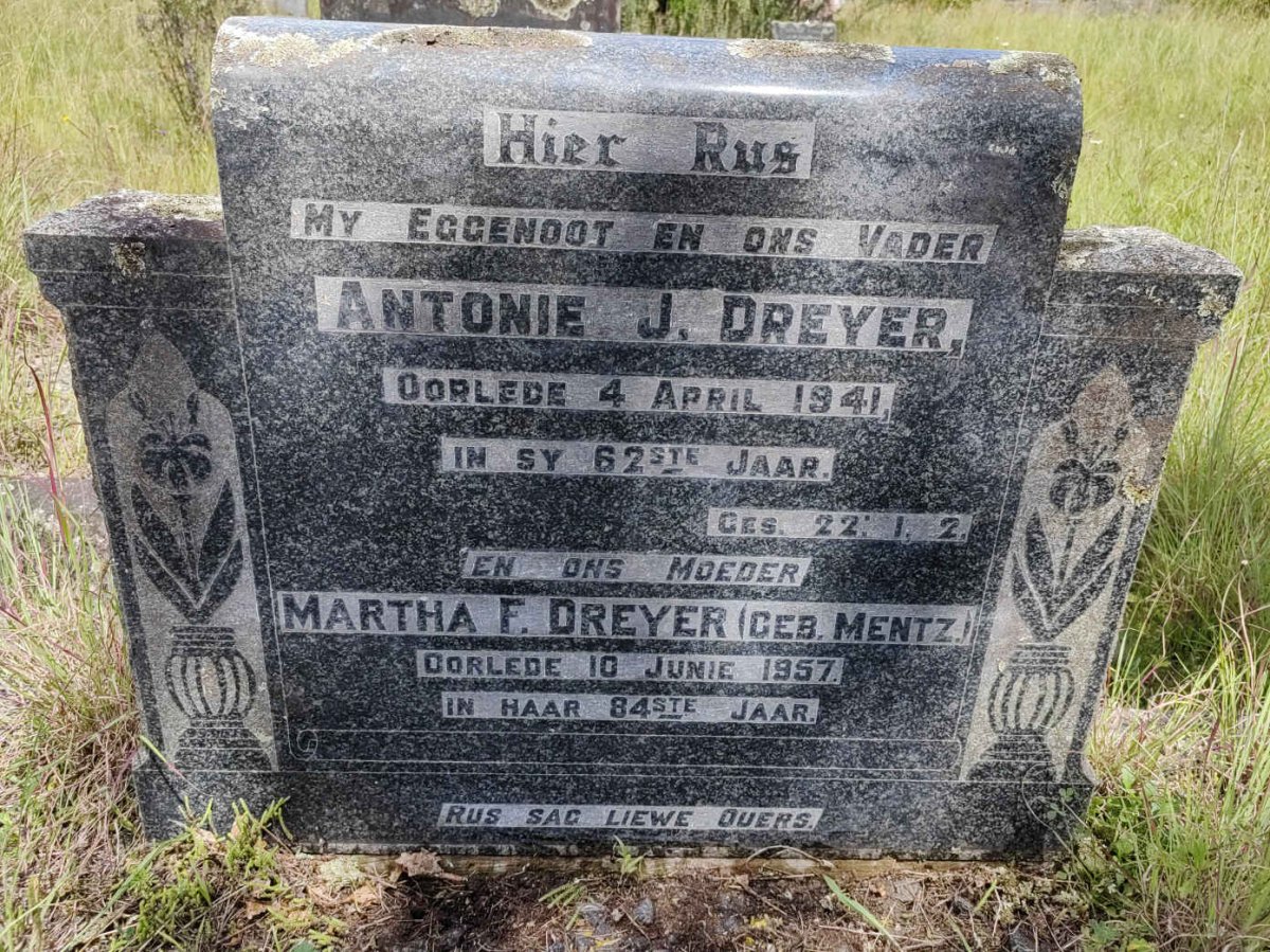 DREYER Antonie J. -1941 & Martha F. MENTZ -1957