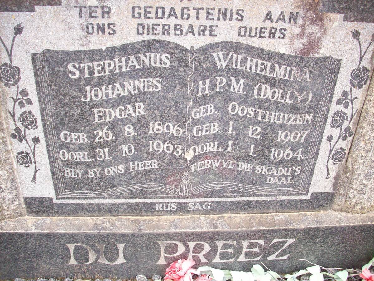 PREEZ Stephanus Johannes Edgar, du 1896-1963 &amp; Wilhelmina H.P.M. OOSTHUIZEN 1907-1964