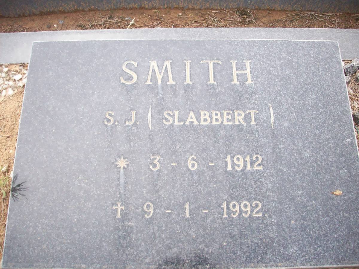 SMITH S.J. nee SLABBERT 1912-1992