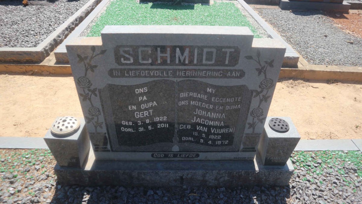 SCHMIDT Gert 1922-2011 &amp; Johanna Jacomina VAN VUUREN 1922-1972