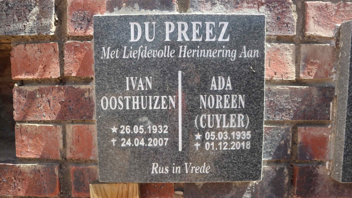 PREEZ Ivan Oosthuizen, du 1932-2007 &amp; Ada Noreen CUYLER 1935-2018