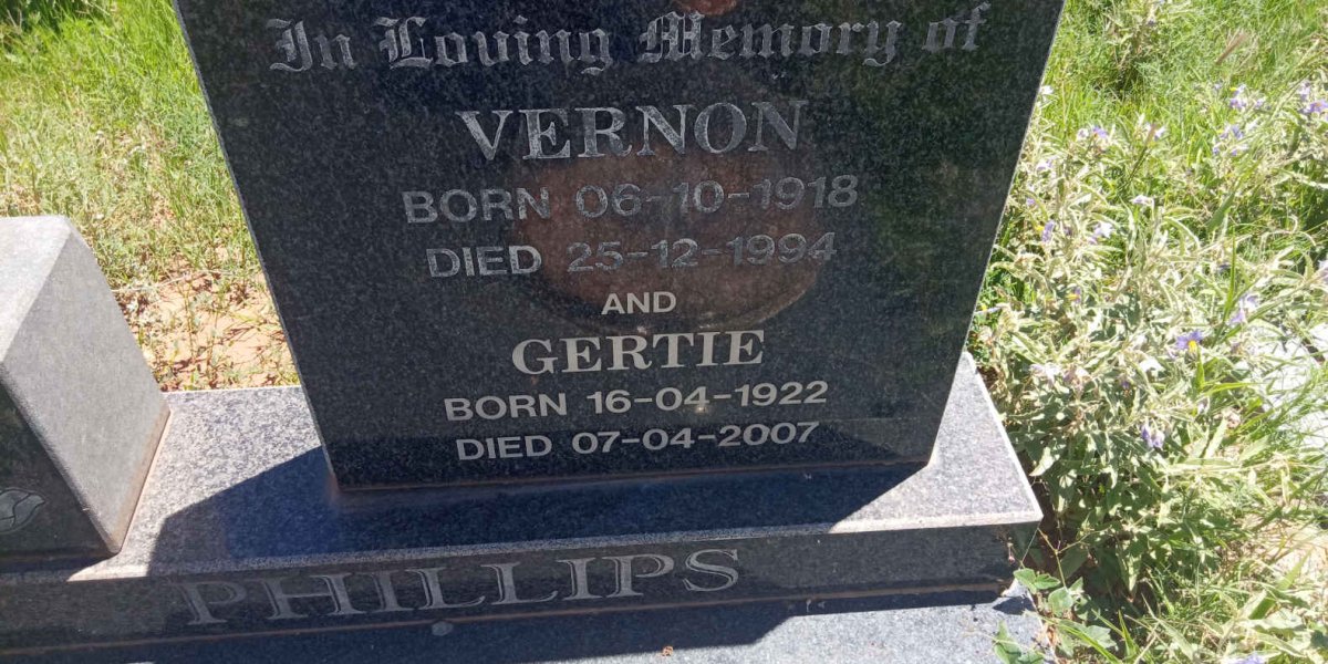 PHILLIPS Vernon 1918-1994 &amp; Gertie 1922-2007