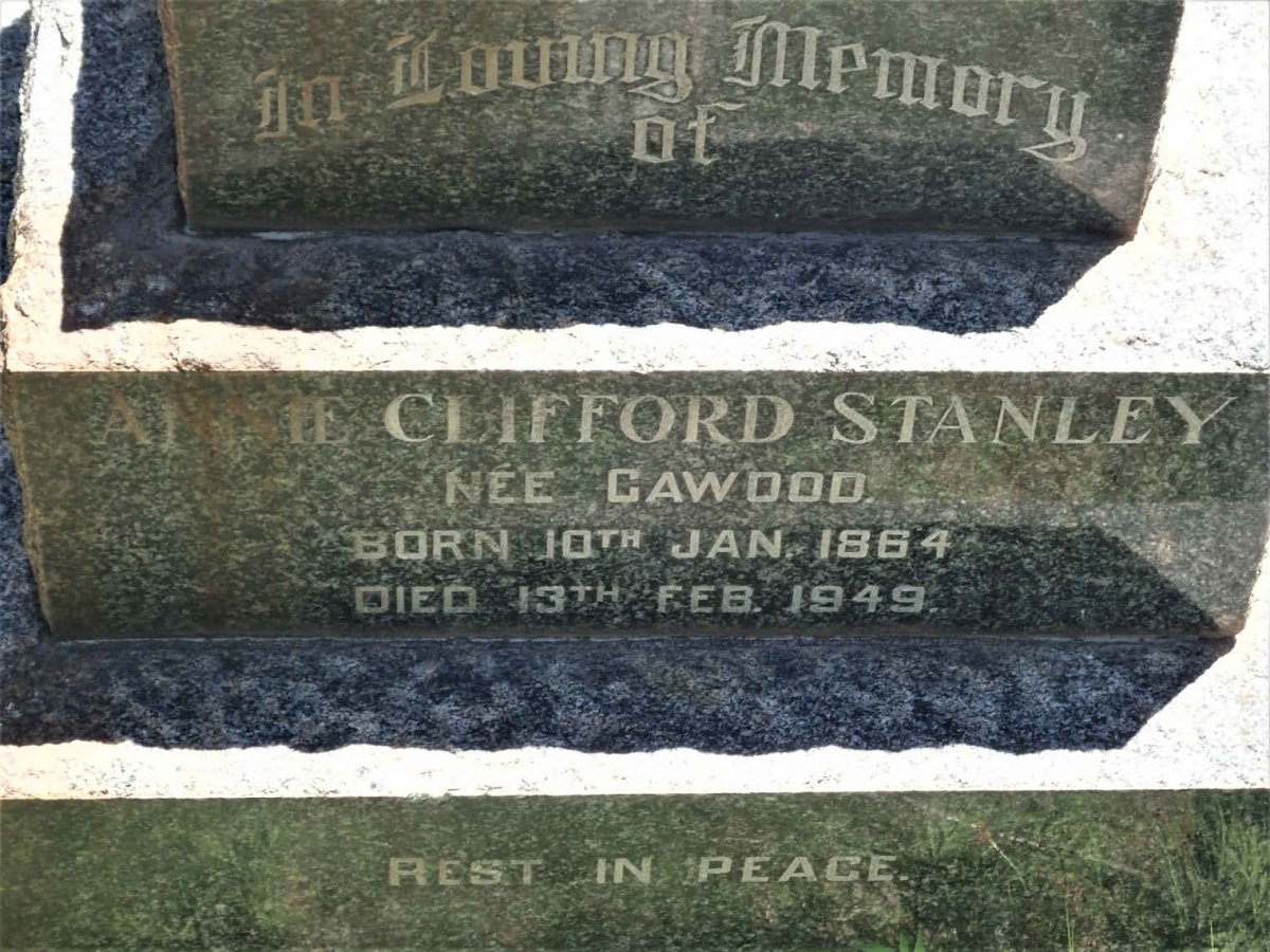 STANLEY Anne Clifford nee CAWOOD 1846-1949