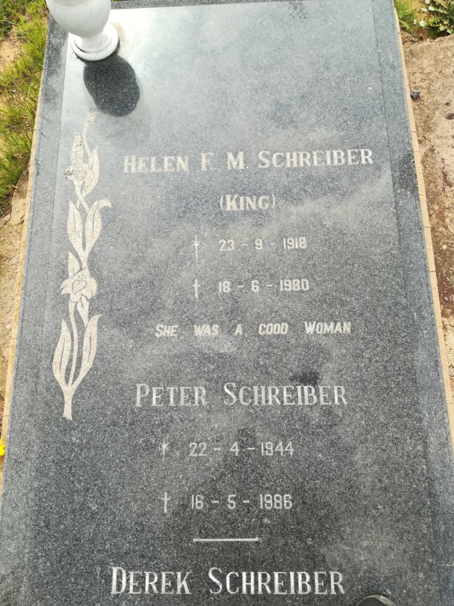 SCHREIBER Helen F.M. nee KING 1918-1980 :: SCHREIBER Peter 1944-1986 ::  SCHREIBER Derek 1946-1991