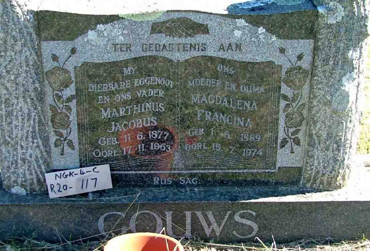 GOUWS Marthinus Jacobus 1877-1963 &amp; Magdalena Francina 1889-1974