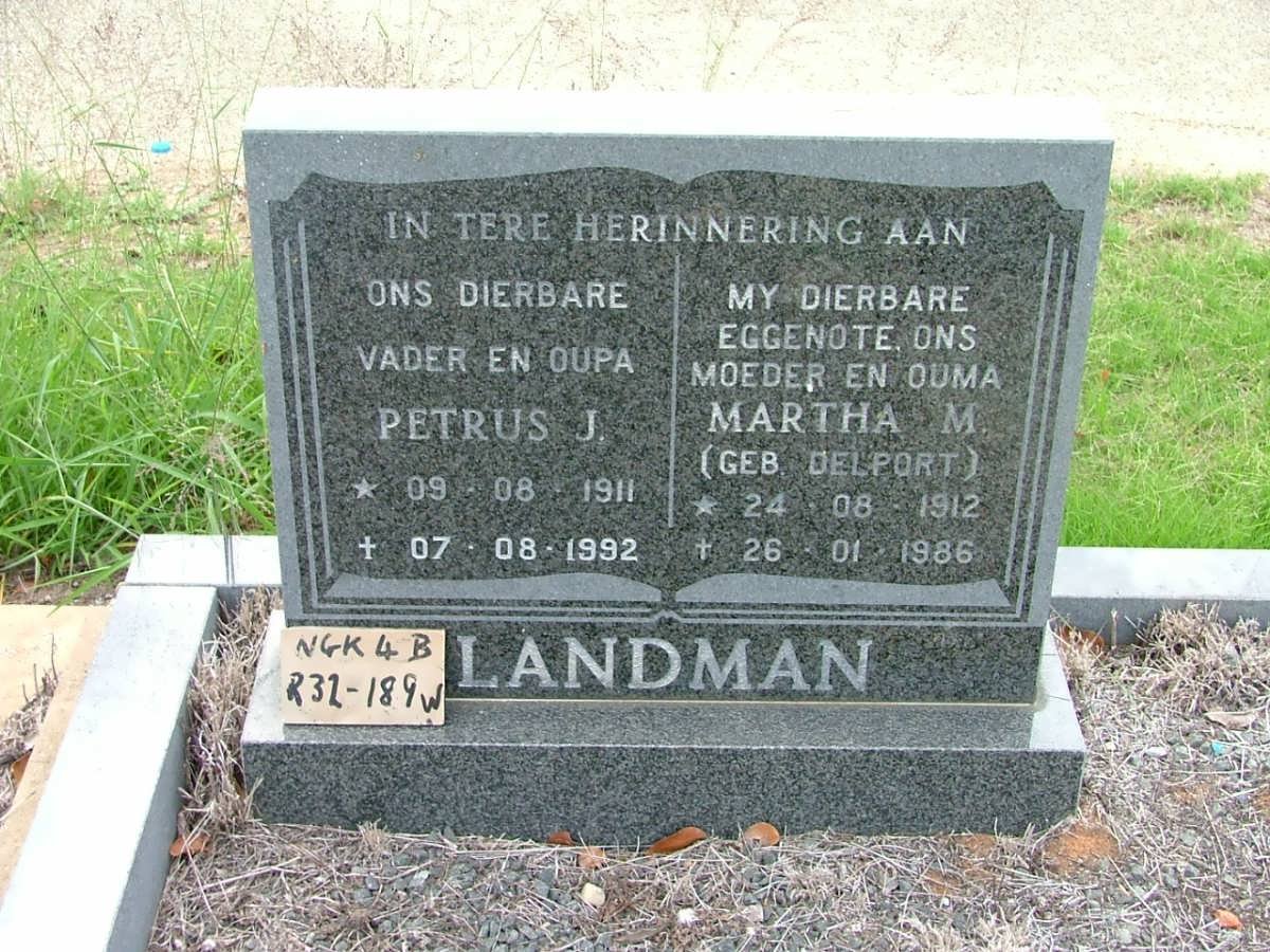 LANDMAN Petrus J. 1911-1992 &amp; Martha M. DELPORT 1912-1986