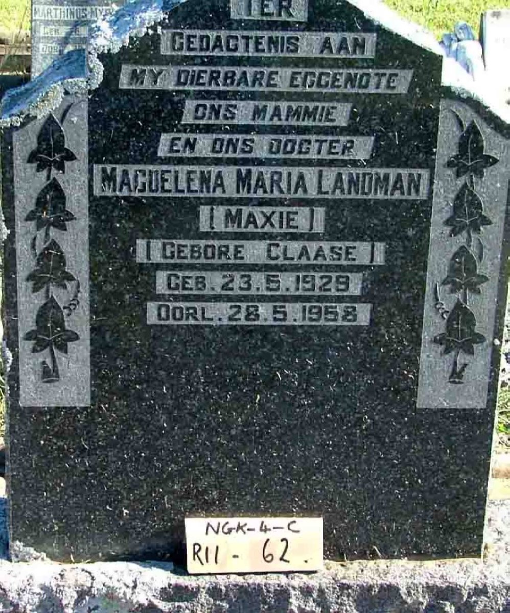 LANDMAN Magdelena Maria nee CLAASE 1929-1958