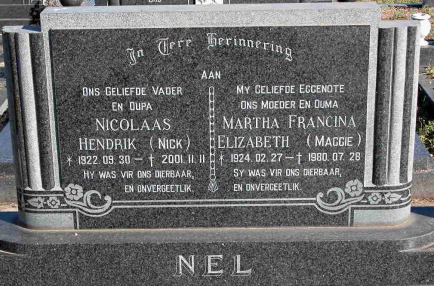 NEL Nicolaas Hendrik 1922-2001 &amp; Martha Francina Elizabeth 1924-1980