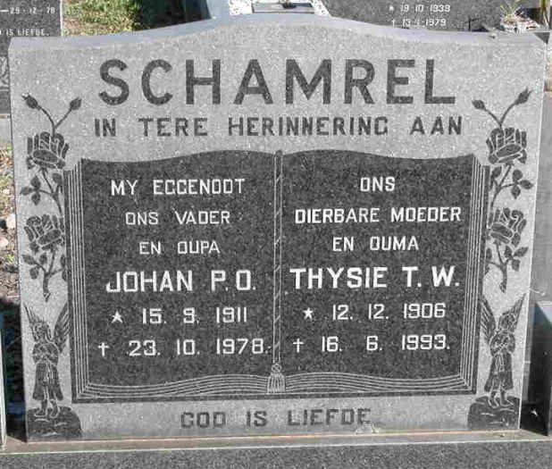 SCHAMREL Johan P.O. 1911-1978 &amp; Thysie T.W. 1906-1993