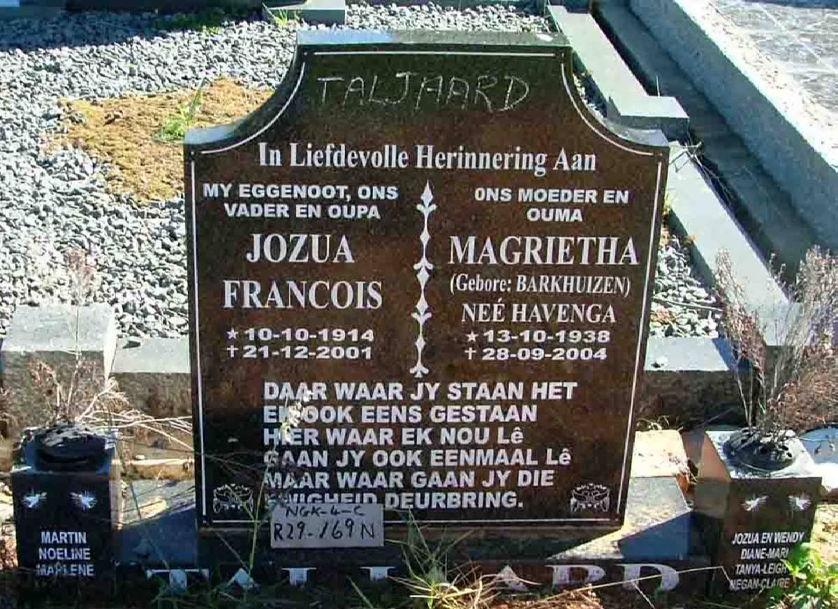 TALJAARD Jozua Francois 1914-2001 &amp; Magrietha HAVENGA 1938-2004