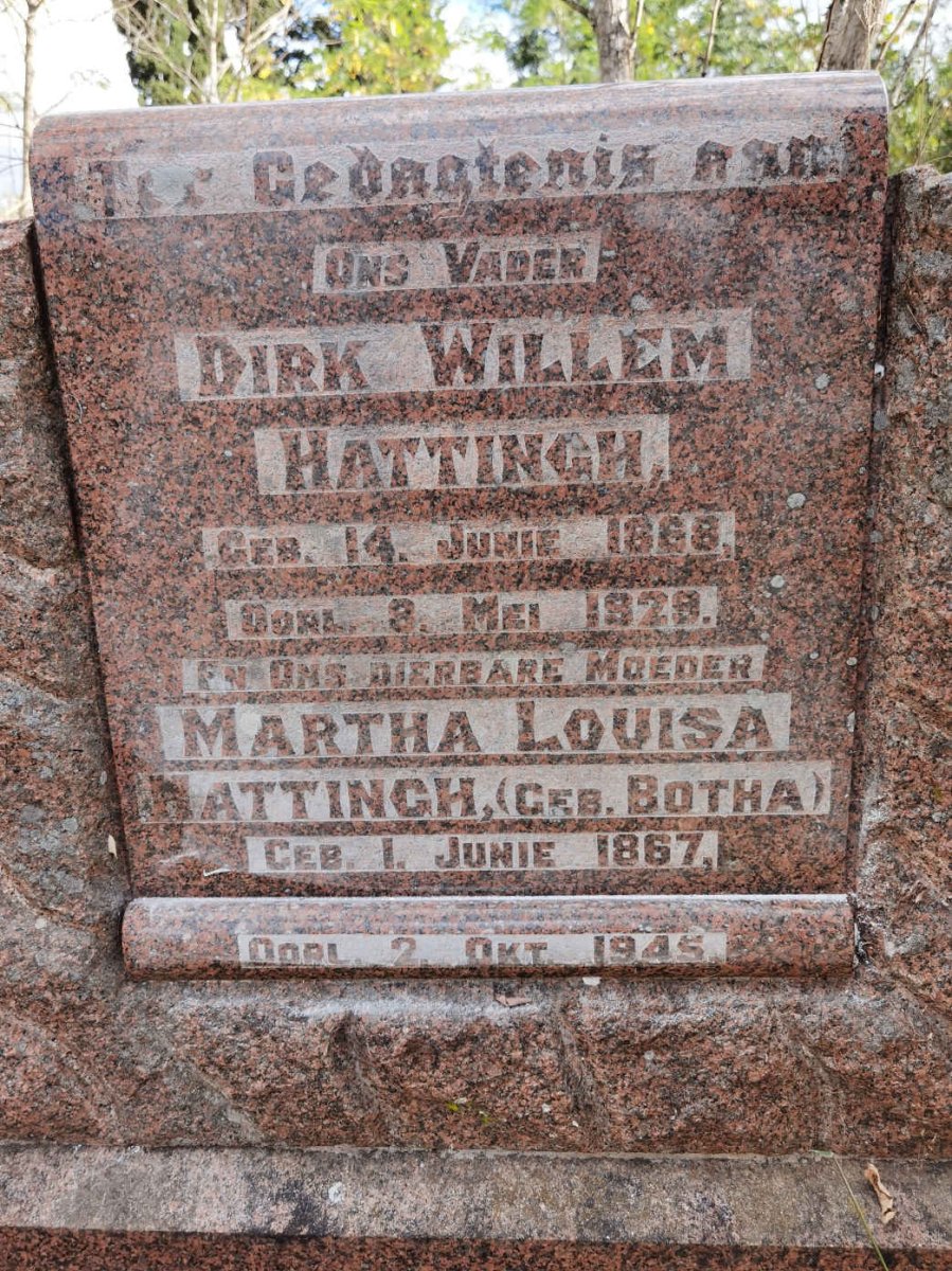 HATTINGH Dirk Willem 1868-1929 &amp; Martha Louisa BOTHA 1867-1945