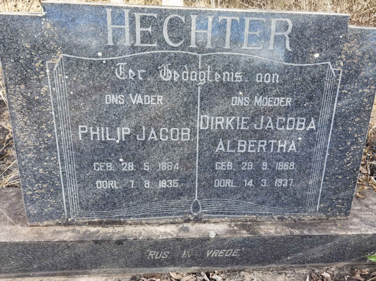 HECHTER Philip Jacob 1864-1935 &amp; Dirkie Jacoba Albertha 1868-1937