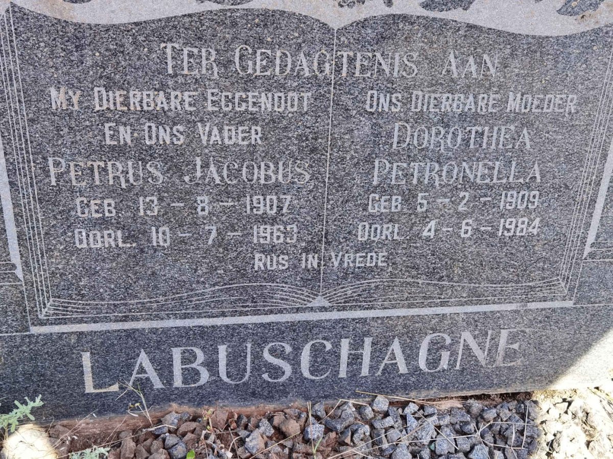 LABUSCHAGNE Petrus Jacobus 1907-1963 &amp; Dorothea Petronella 1909-1984