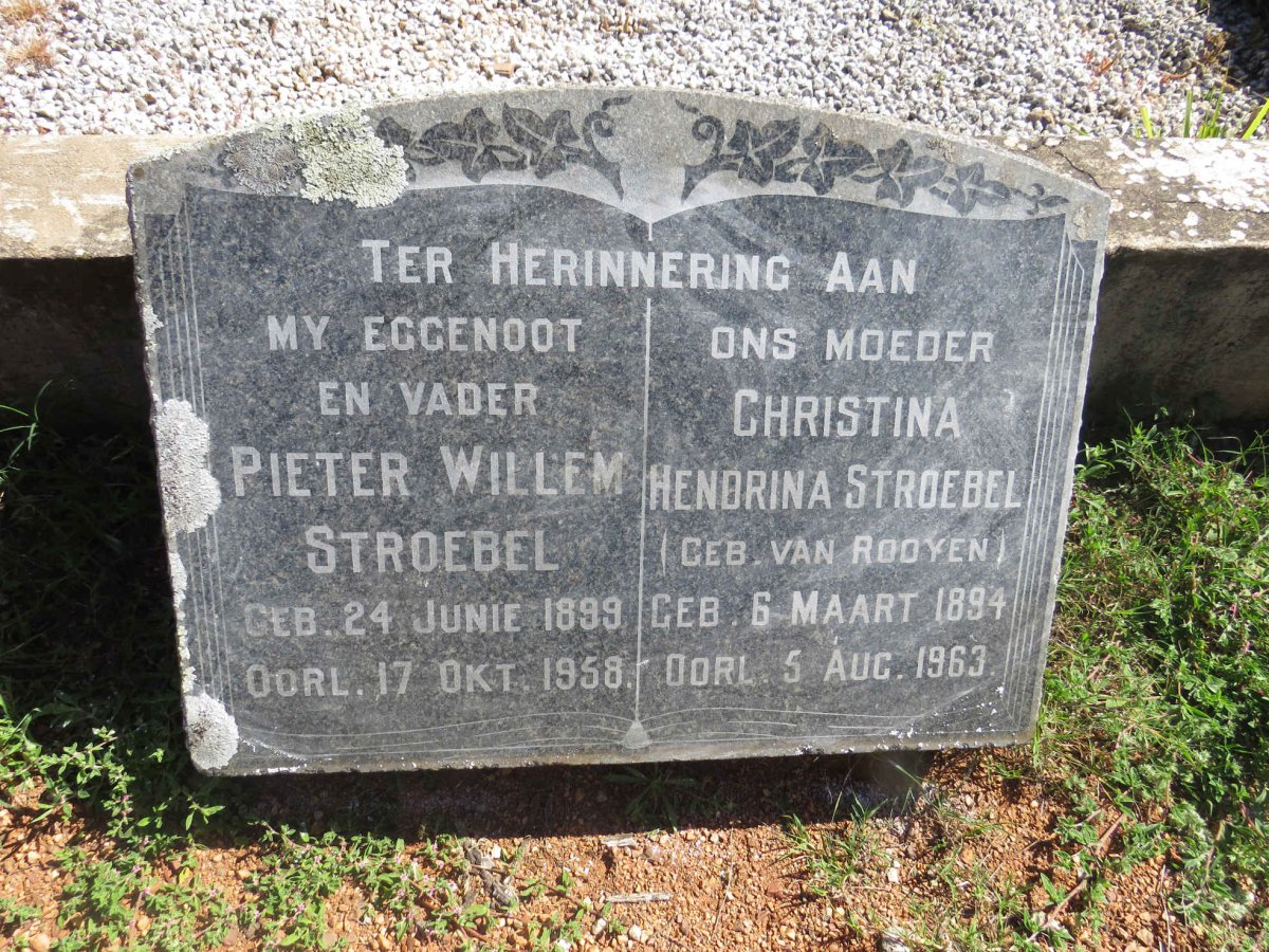 STROEBEL Pieter Willem 1899-1958 & Christina Hendrina VAN ROOYEN 1894-1963