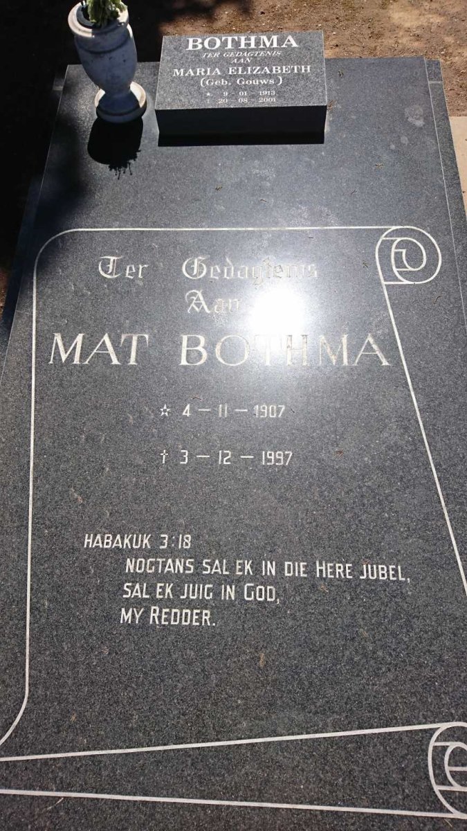 BOTHMA Mat 1907-1997 &amp; Maria Elizabeth GOUWS 1913-2001