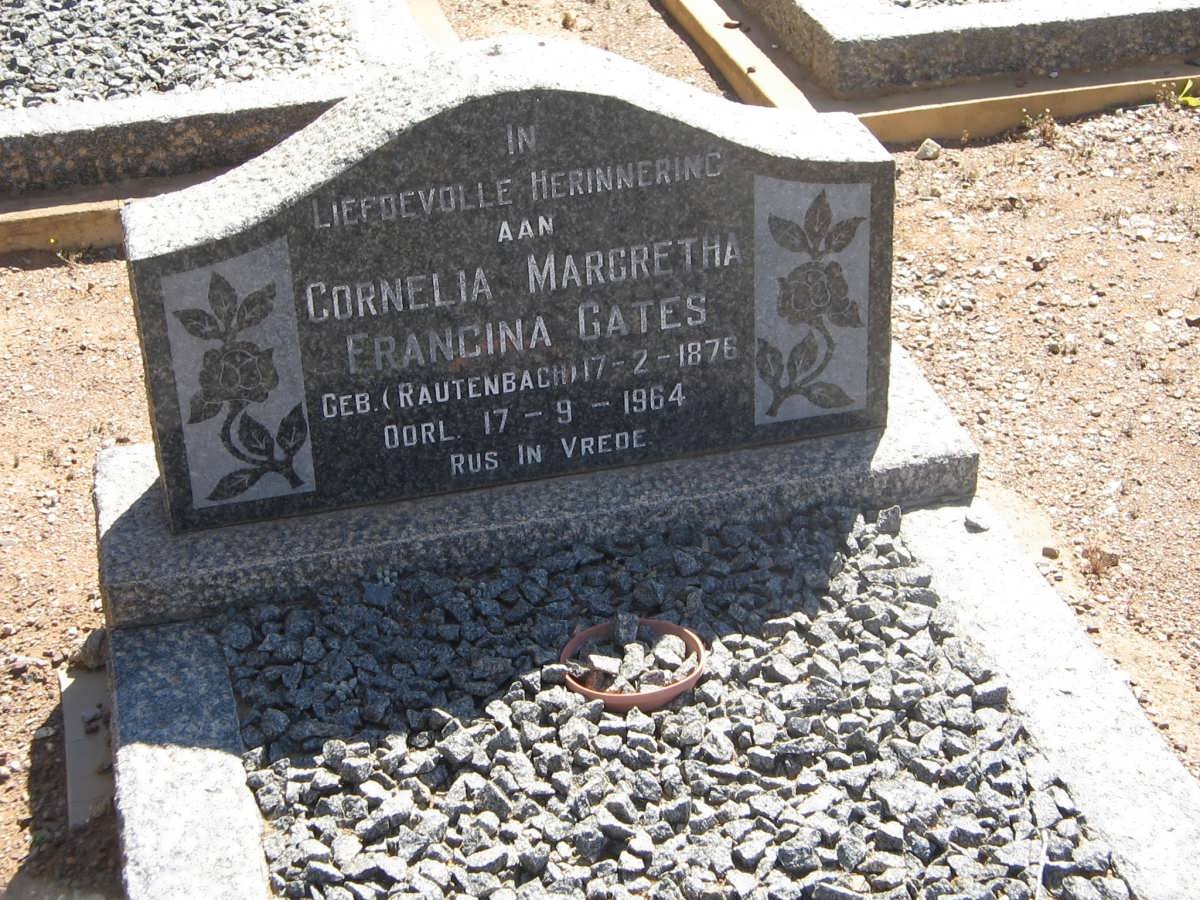 GATES Cornelia Margretha Francina nee RAUTENBACH 1876-1964