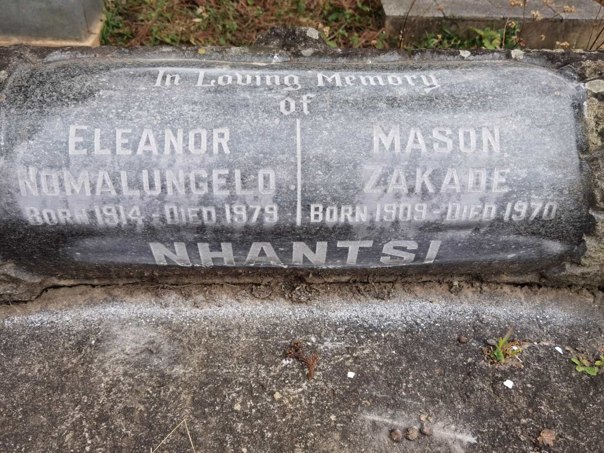 NHANTSI Mason Zakade 1909-1970 &amp; Elranor Nomalungelo 1914-1979