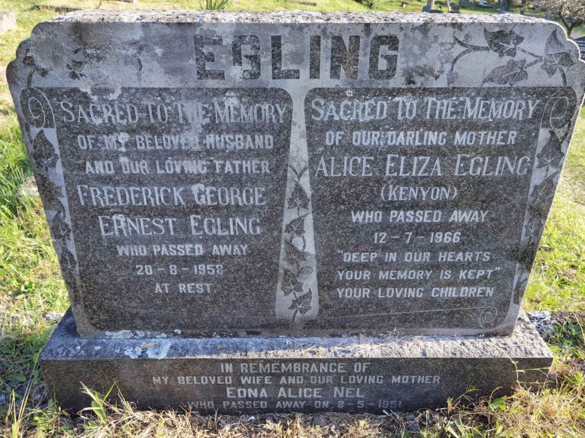 EGLING Frederick George Ernest -1958 &amp; Alice Eliza KENYON -1966 :: NEL Edna Alice -1951